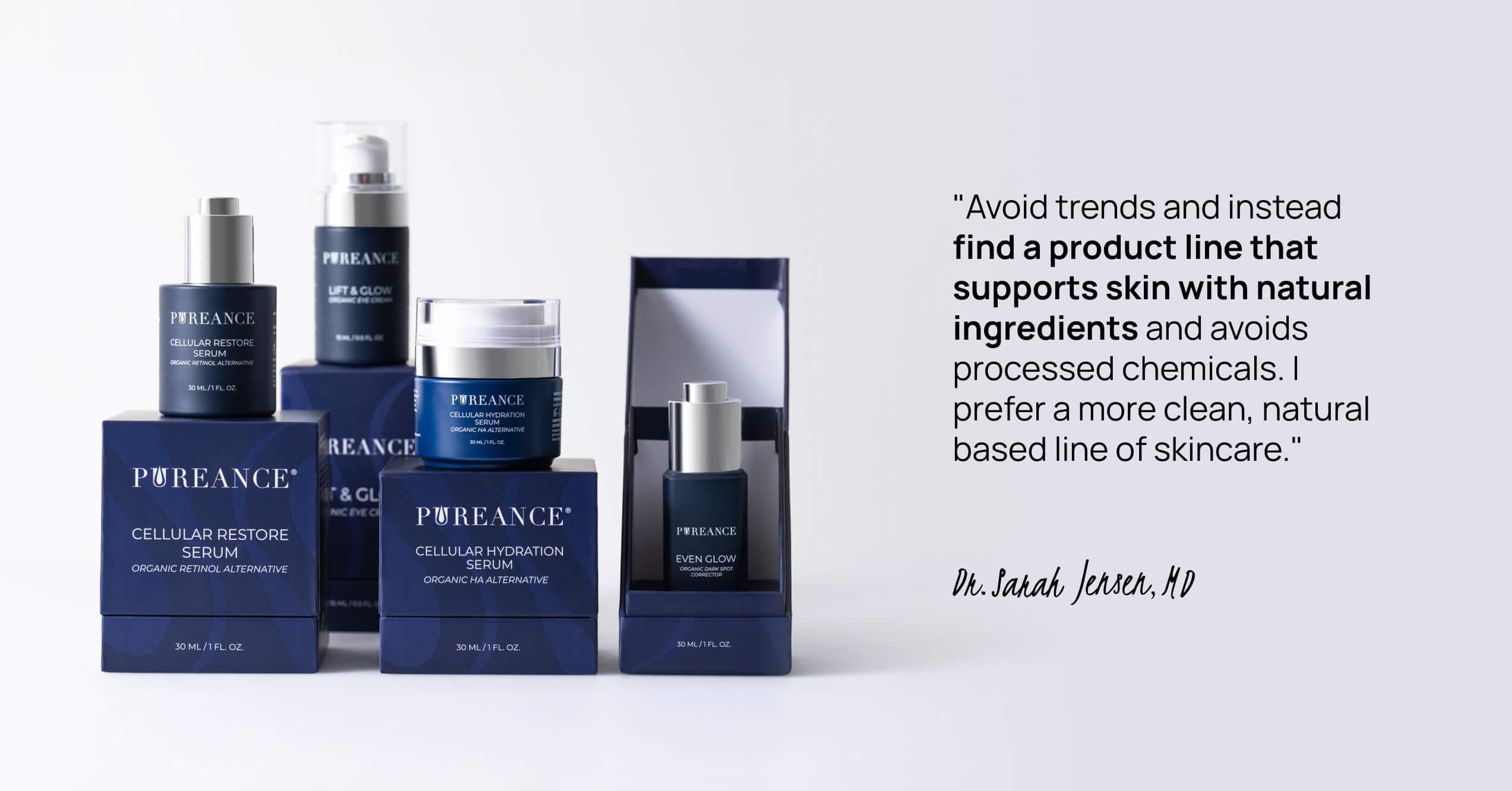 Pureance skincare products with Dr. Jensen's natural skincare quote